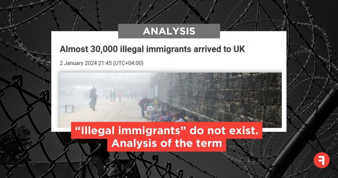 “Illegal immigrants” do not exist. Analysis of the term