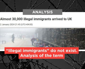 “Illegal immigrants” do not exist. Analysis of the term