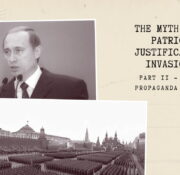 The myth of the Great Patriotic War as a justification for the invasion of Ukraine. Part 2 – Remembrance and Propaganda in the Putin Era