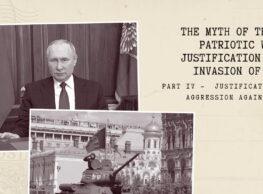 The myth of the Great Patriotic War as a justification for the invasion of Ukraine. Part 4 —Justification of the Aggression Against Ukraine