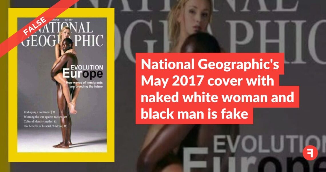 National Geographic’s May 2017 cover with naked white woman and black man is fake