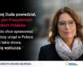 Andrzej Duda nie jest prezydentem wszystkich Polaków?