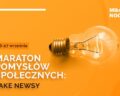 Maraton Pomysłów Społecznych z udziałem ekipy Fakenews.pl