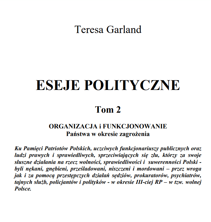 Teresa Garland, Eseje Polityczne