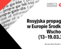 Rosyjska propaganda w Europie Środkowo-Wschodniej (13-19.03.2023)