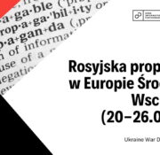 Rosyjska propaganda w Europie Środkowo-Wschodniej, część 2 (20-26.03.2023)