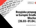 Rosyjska propaganda w Europie Środkowo-Wschodniej, część 3 (26.03-01.04.2023)