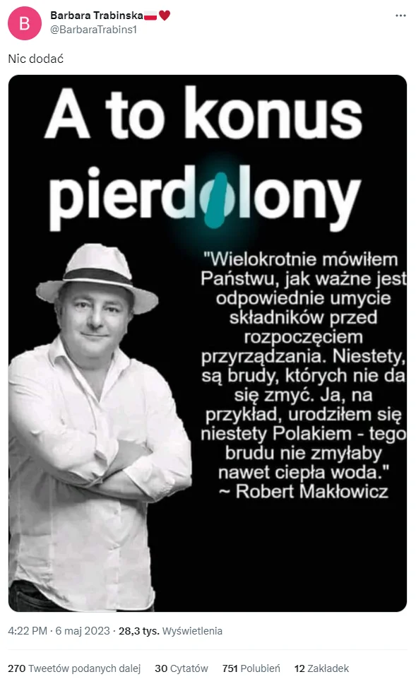 Robert Makłowicz nigdy nie powiedział, że "urodził się niestety Polakiem"
