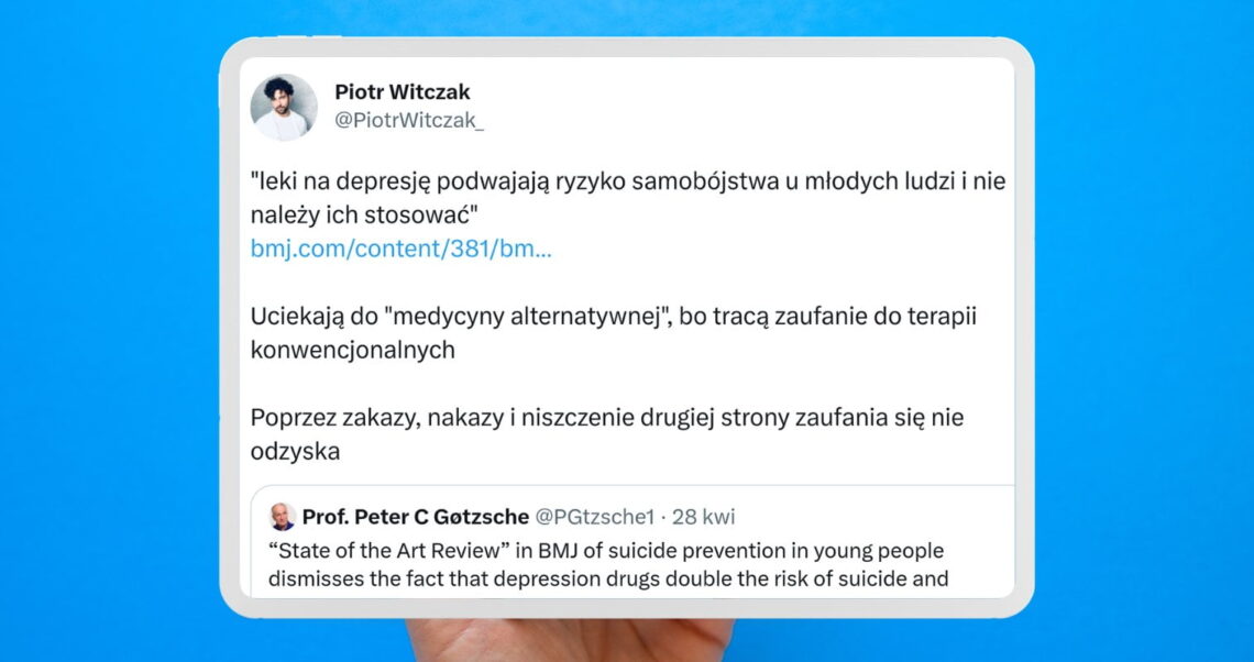 Leki przeciwdepresyjne — manipulacja Piotra Witczaka