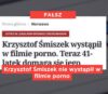 Krzysztof Śmiszek nie wystąpił w filmie porno