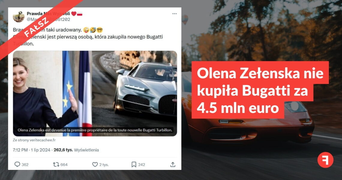 Olena Zełenska nie kupiła Bugatti za 4,5 mln euro