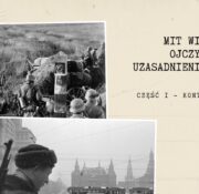 Mit Wielkiej Wojny Ojczyźnianej jako uzasadnienie inwazji na Ukrainę. Część 1 — kontekst historyczny