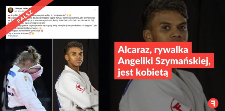 Alcaraz, rywalka Angeliki Szymańskiej, jest kobietą