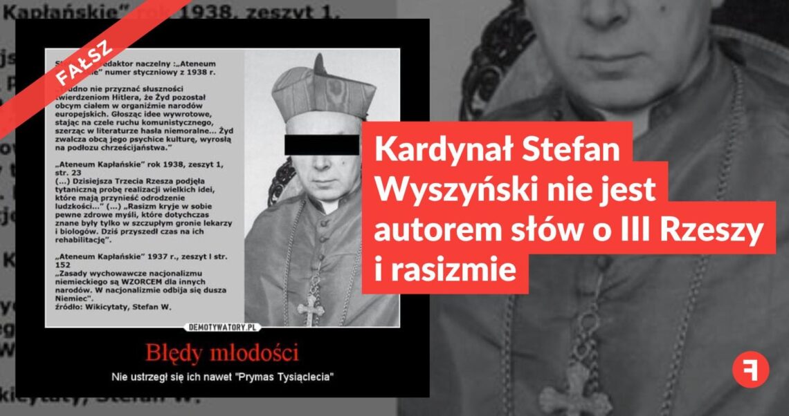 Kardynał Stefan Wyszyński nie jest autorem słów o III Rzeszy i rasizmie