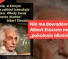 Nie ma dowodów, że Albert Einstein mówił o „pokoleniu idiotów”