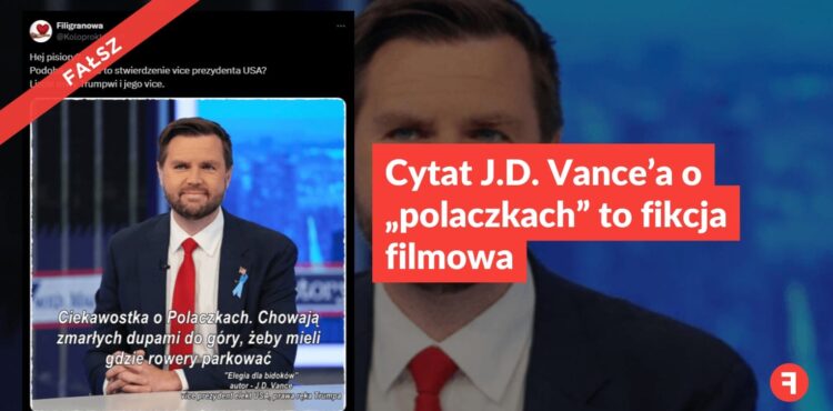 Cytat J.D. Vance’a o „polaczkach” to fikcja filmowa