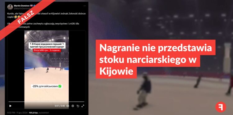 Nagranie nie przedstawia stoku narciarskiego w Kijowie