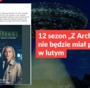 12 sezon „Z Archiwum X” nie będzie miał premiery w lutym