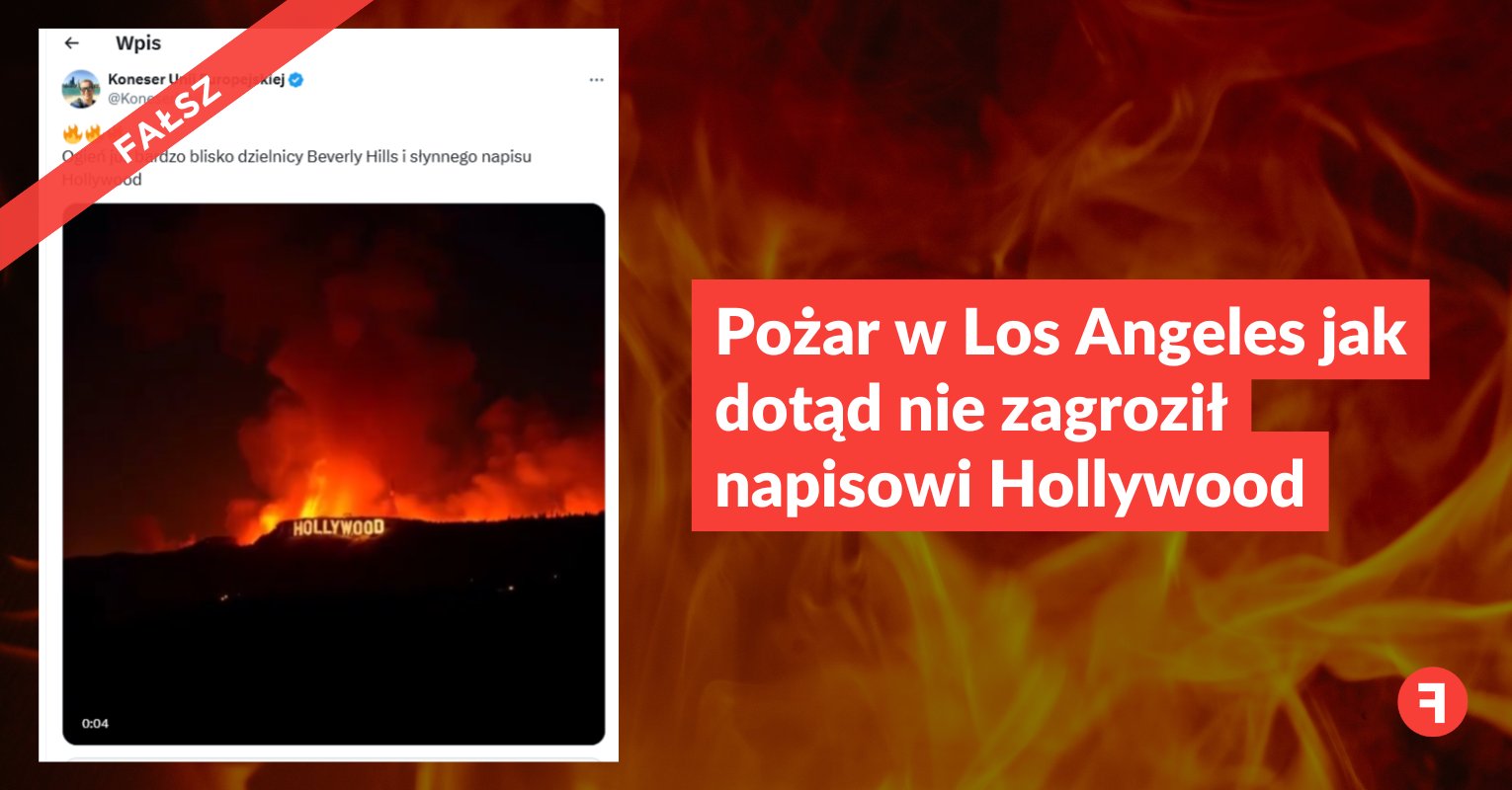 Pożar w Los Angeles jak dotąd nie zagroził napisowi Hollywood