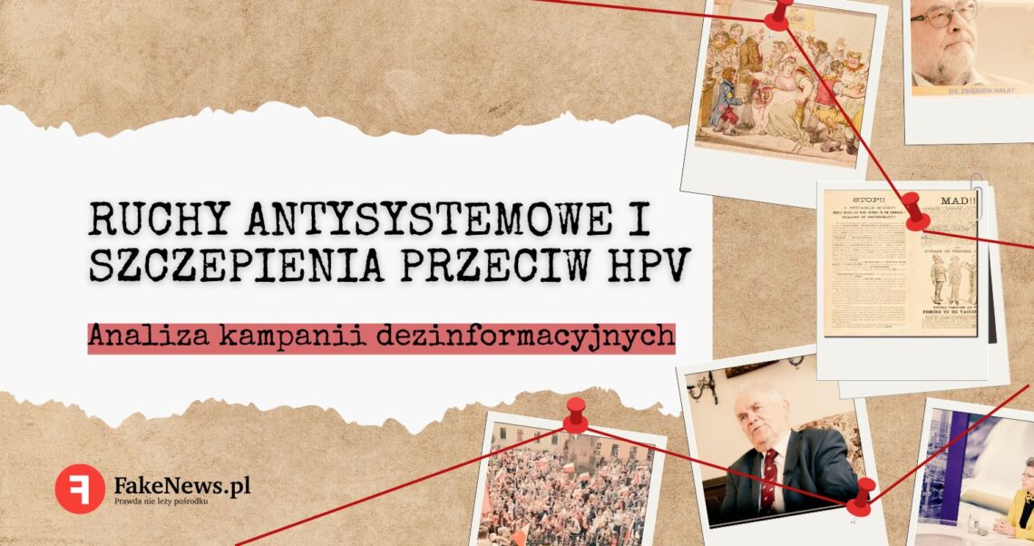 Ruchy antysystemowe i szczepienia przeciw HPV – analiza kampanii dezinformacyjnych