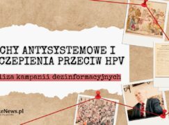 Ruchy antysystemowe i szczepienia przeciw HPV – analiza kampanii dezinformacyjnych