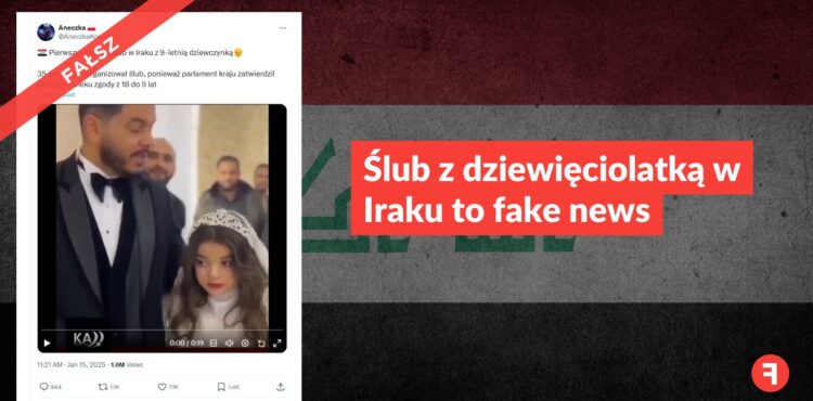 Ślub z dziewięciolatką w Iraku to fake news