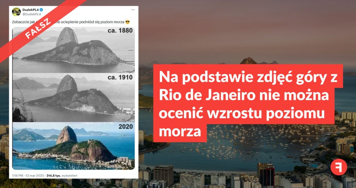 Na podstawie zdjęć góry z Rio de Janeiro nie można ocenić wzrostu poziomu morza