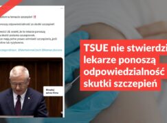 TSUE nie stwierdził, że lekarze ponoszą odpowiedzialność za skutki szczepień