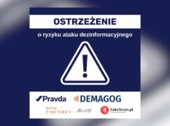 Ostrzeżenie o ryzyku ataku dezinformacyjnego