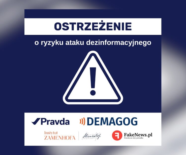 Ostrzeżenie o ryzyku ataku dezinformacyjnego