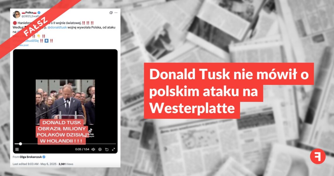 Donald Tusk nie mówił o polskim ataku na Westerplatte
