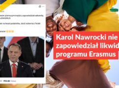 Karol Nawrocki nie zapowiedział likwidacji programu Erasmus