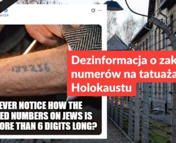 Dezinformacja o zakresie numerów na tatuażach ofiar Holokaustu
