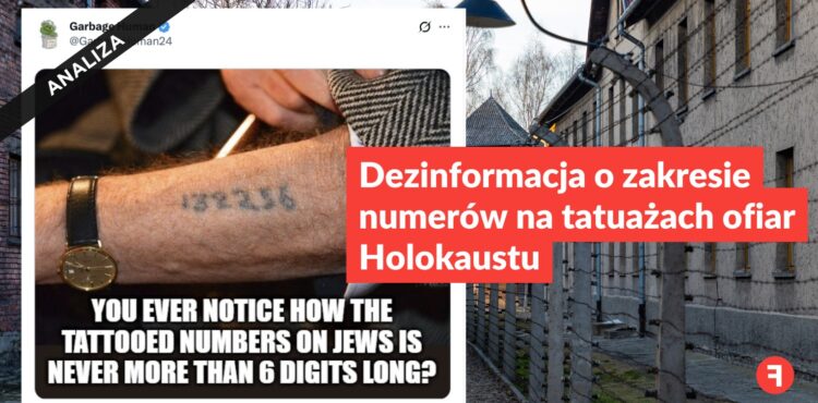 Dezinformacja o zakresie numerów na tatuażach ofiar Holokaustu