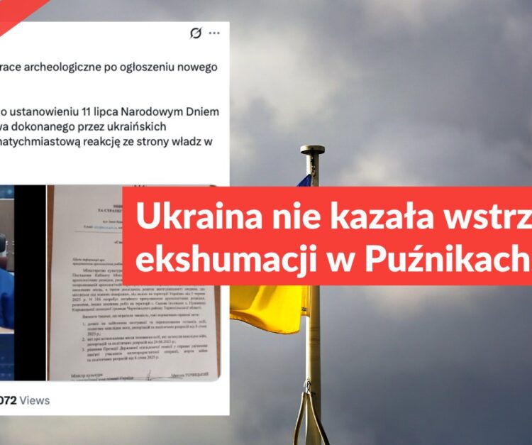 Ukraina nie kazała wstrzymać ekshumacji w Puźnikach