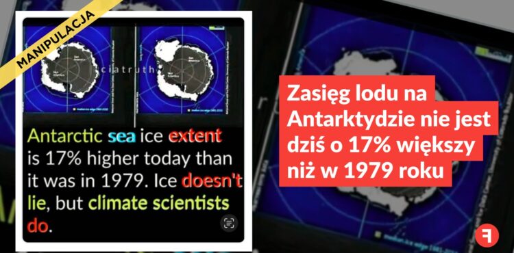 Zasięg lodu na Antarktydzie nie jest dziś o 17% większy niż w 1979 roku