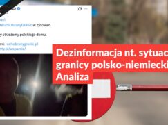 Dezinformacja nt. sytuacji na granicy polsko-niemieckiej. Analiza
