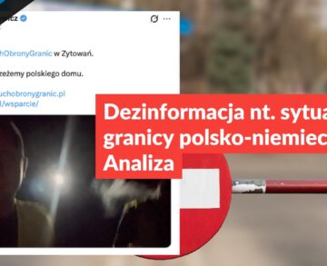 Dezinformacja nt. sytuacji na granicy polsko-niemieckiej. Analiza