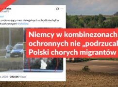 Niemcy w kombinezonach ochronnych nie „podrzucali” do Polski chorych migrantów