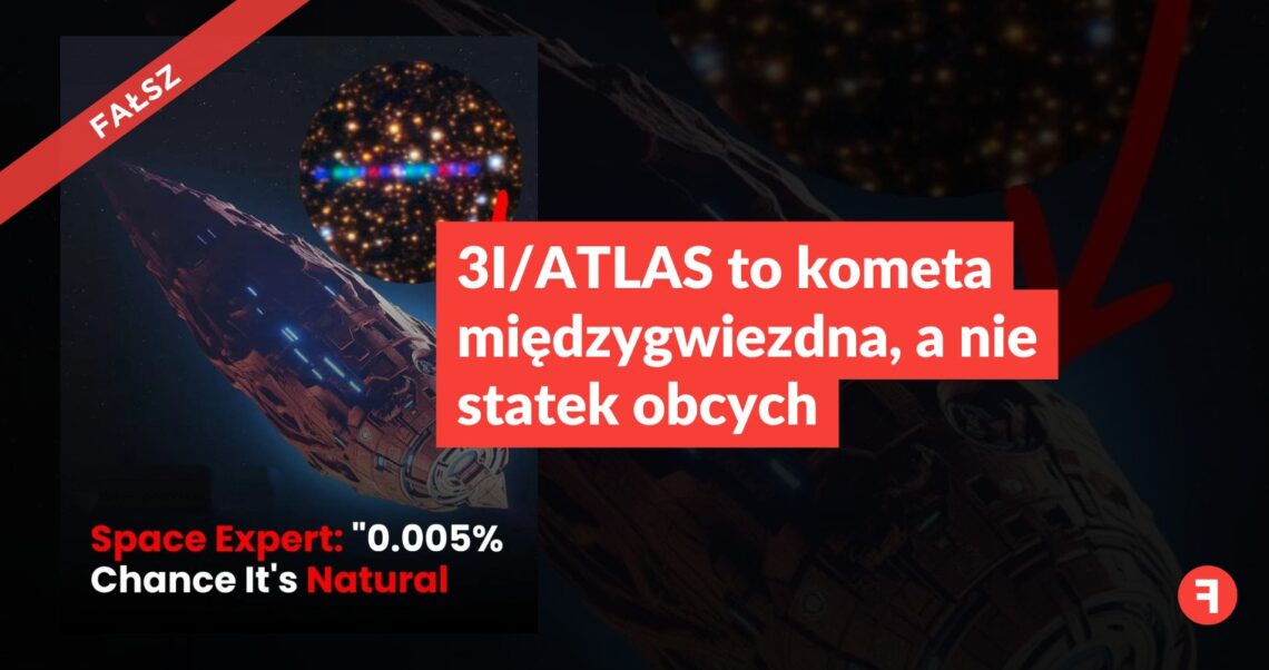 3I/ATLAS to kometa międzygwiezdna, a nie statek obcych