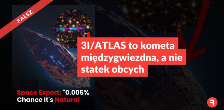 3I/ATLAS to kometa międzygwiezdna, a nie statek obcych