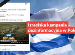 Izraelska kampania dezinformacyjna w Polsce
