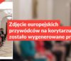 Zdjęcie europejskich przywódców na korytarzu zostało wygenerowane przez AI