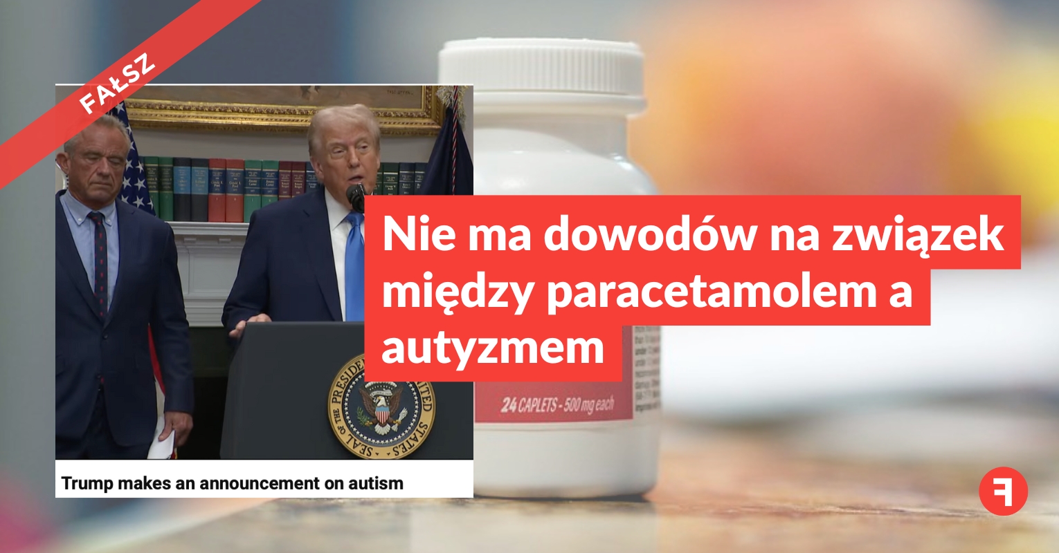 Nie ma dowodów na związek między paracetamolem a autyzmem