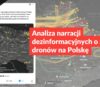 Analiza narracji dezinformacyjnych o ataku dronów na Polskę
