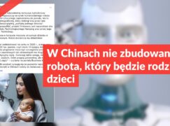 W Chinach nie zbudowano robota, który będzie rodził dzieci