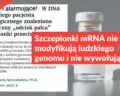 Szczepionki mRNA nie modyfikują ludzkiego genomu i nie wywołują raka