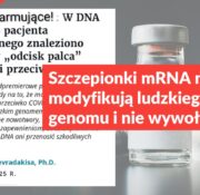 Szczepionki mRNA nie modyfikują ludzkiego genomu i nie wywołują raka