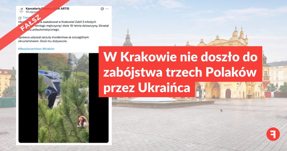 W Krakowie nie doszło do zabójstwa trzech Polaków przez Ukraińca