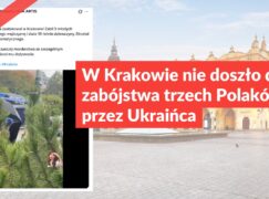 W Krakowie nie doszło do zabójstwa trzech Polaków przez Ukraińca